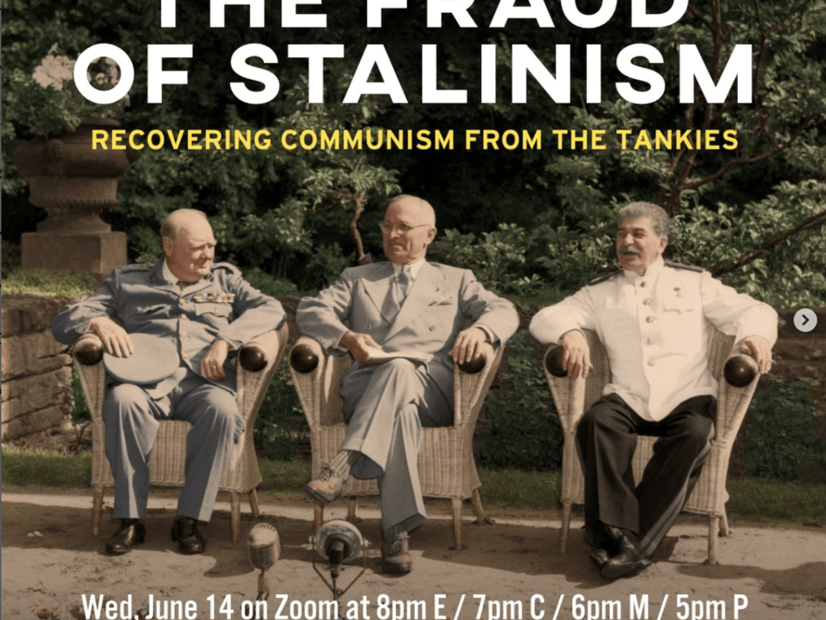 The Fraud of Stalinism: Recovering Communism from the&nbsp;Tankies
